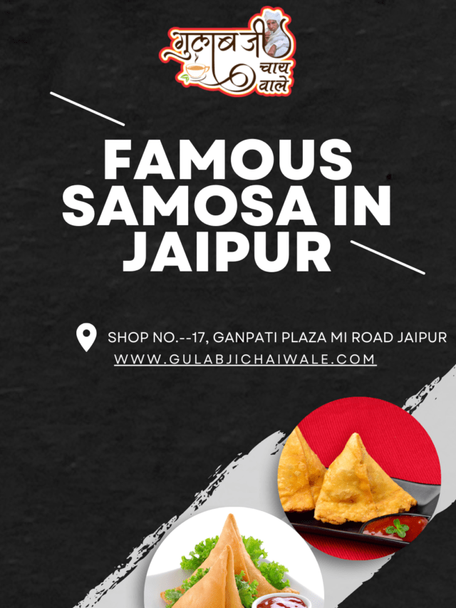 Famous Samosa in Jaipur | Gulab ji Chaiwale